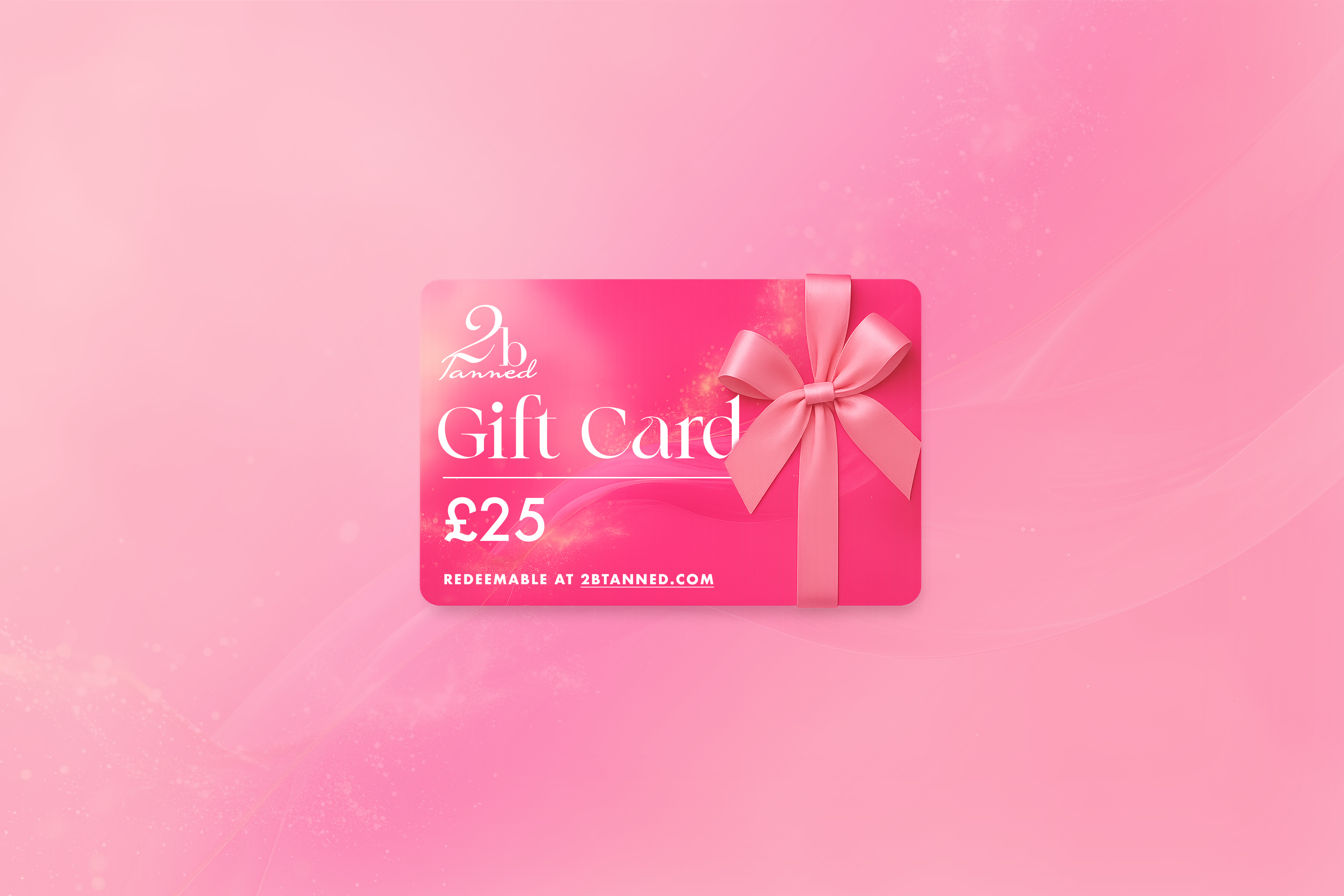 2bTanned E-Gift Card